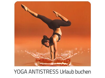 Yoga Antistress Reise auf https://www.trip-fit.com buchen